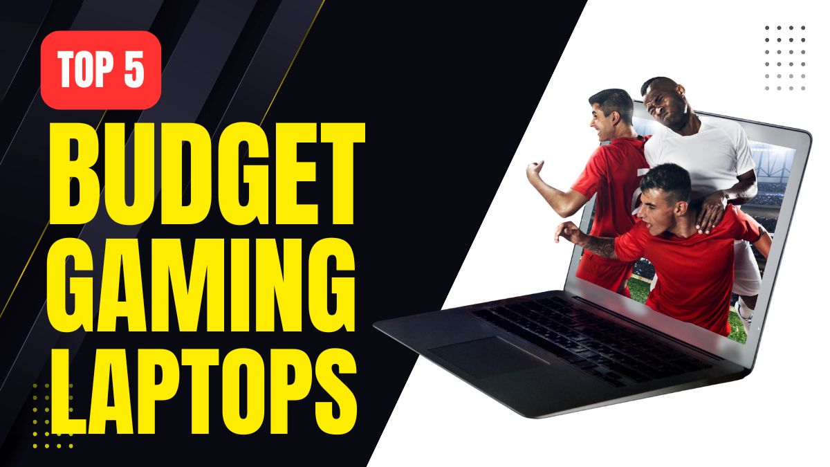 Top 5 Best Budget Gaming Laptops | Powerful & Affordable Choices for Gamers